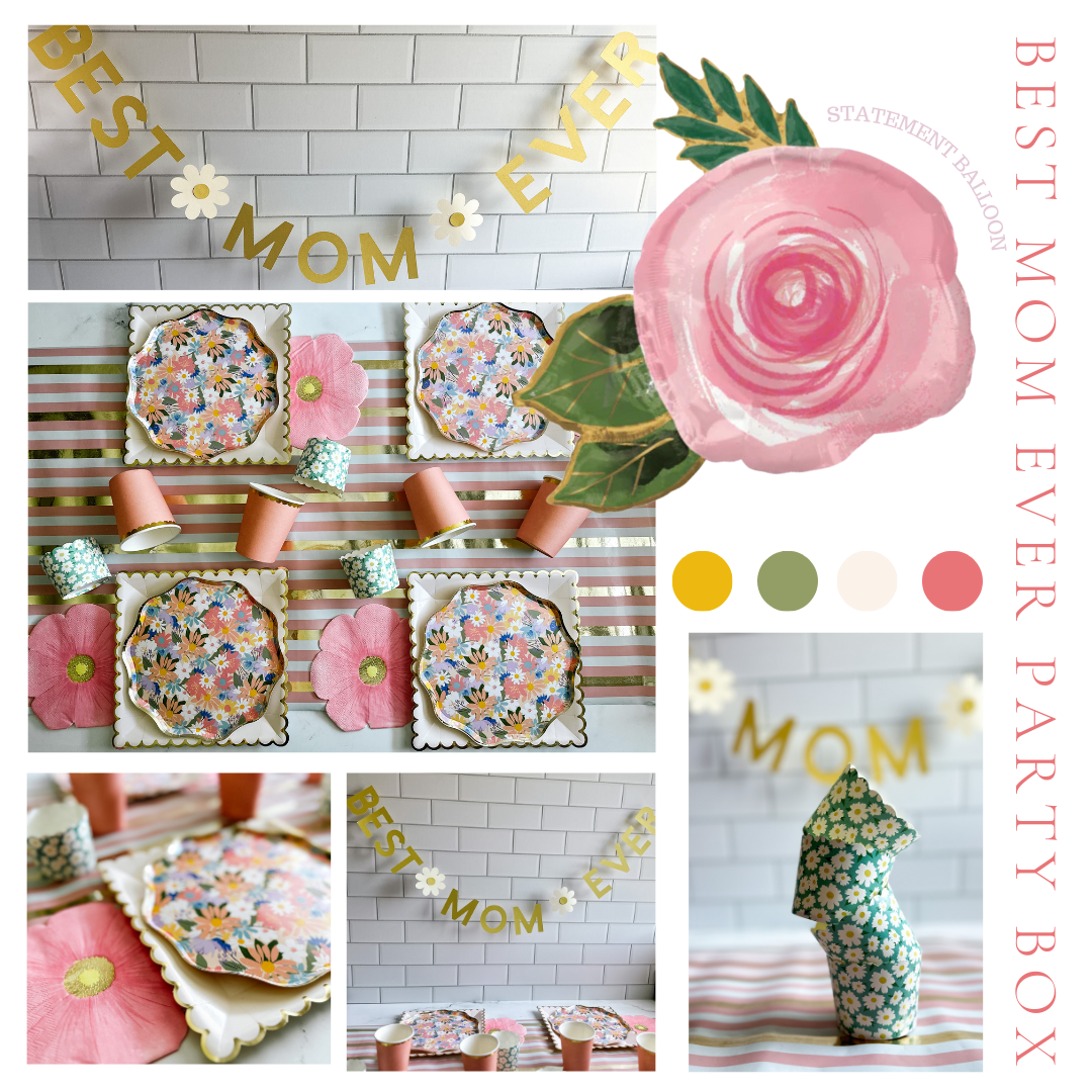 Best Mom Ever | Mothers Day Party Box