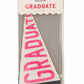 Pink Graduate Flag